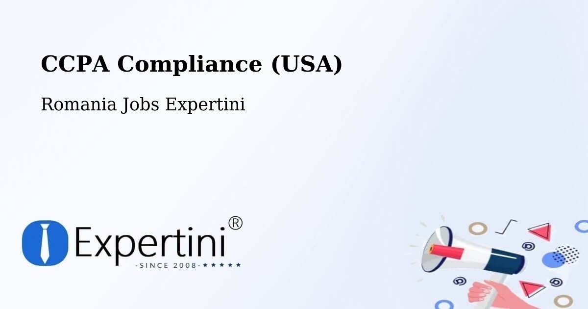 CCPA Privacy Rights & Compliance Notice – Comuna Ribiţa - Romania Jobs Expertini