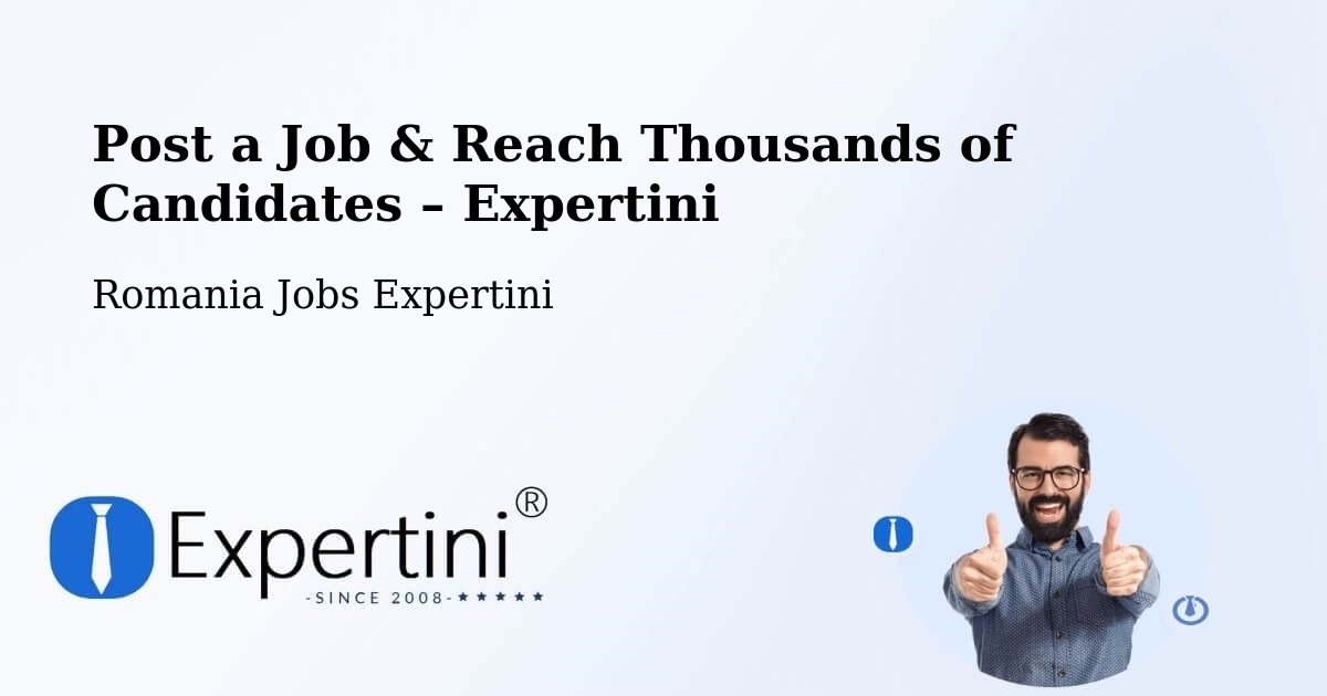 Post a Job in Comuna Ribiţa – Hire the Right Talent - Comuna Ribiţa, Romania Jobs Expertini