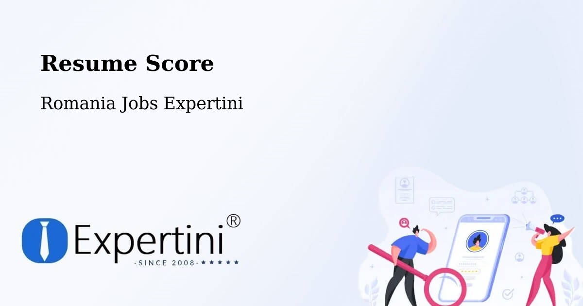 Resume Score & Job Description Match Tool – Comuna Ribiţa - Romania Jobs Expertini